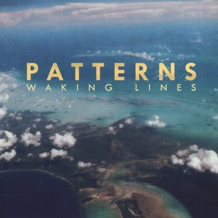 Patterns – Waking Lines